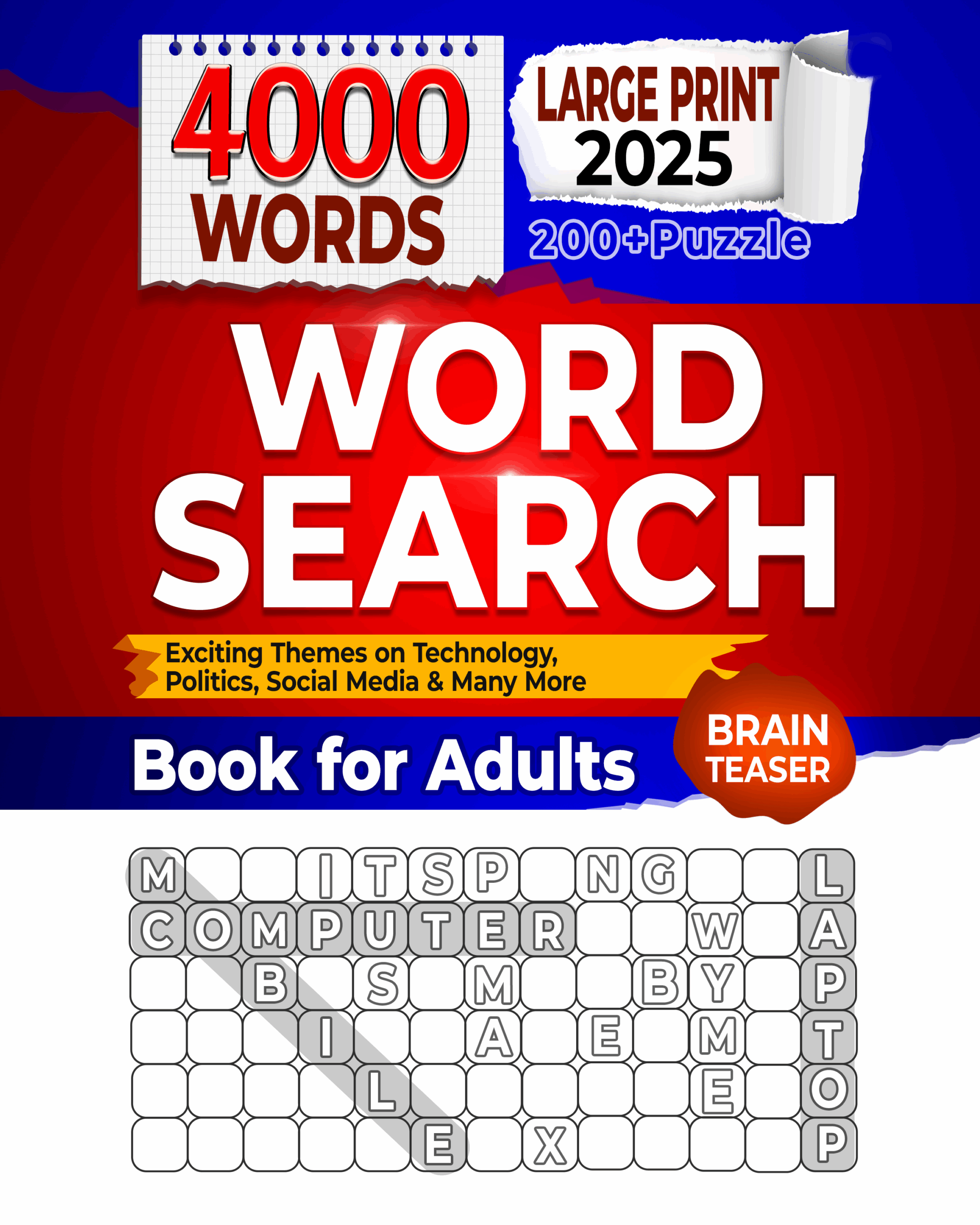 2025 Ultimate Word Search Puzzle Challenge 4 000 Words Across Interesting Fun Themes Technology AI History Politics Science Sports 