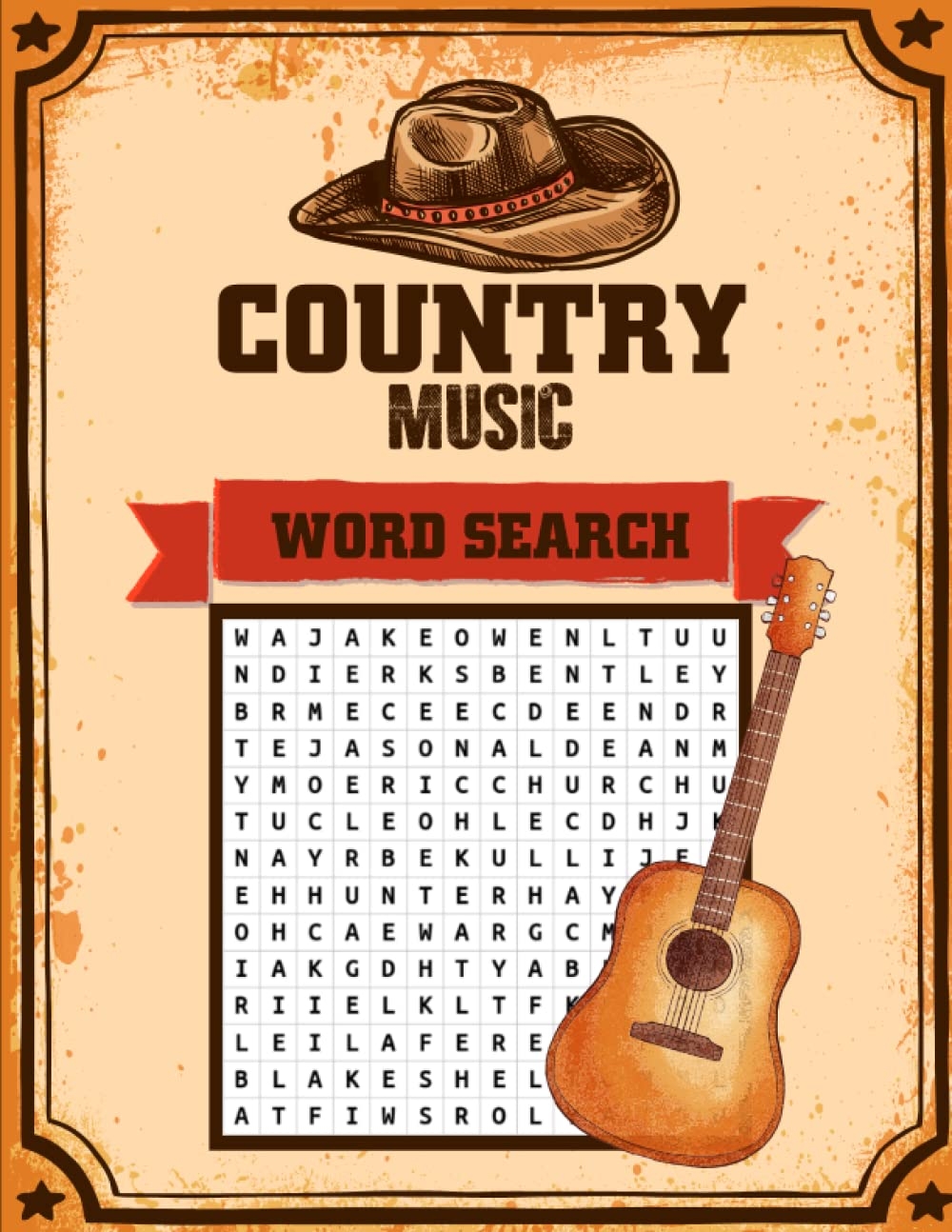Country Music Word Search Large Print 100 Puzzles All Time Favorite Country Music Stars Over 1500 Songs To Find From Classic Legends And The Greats 
