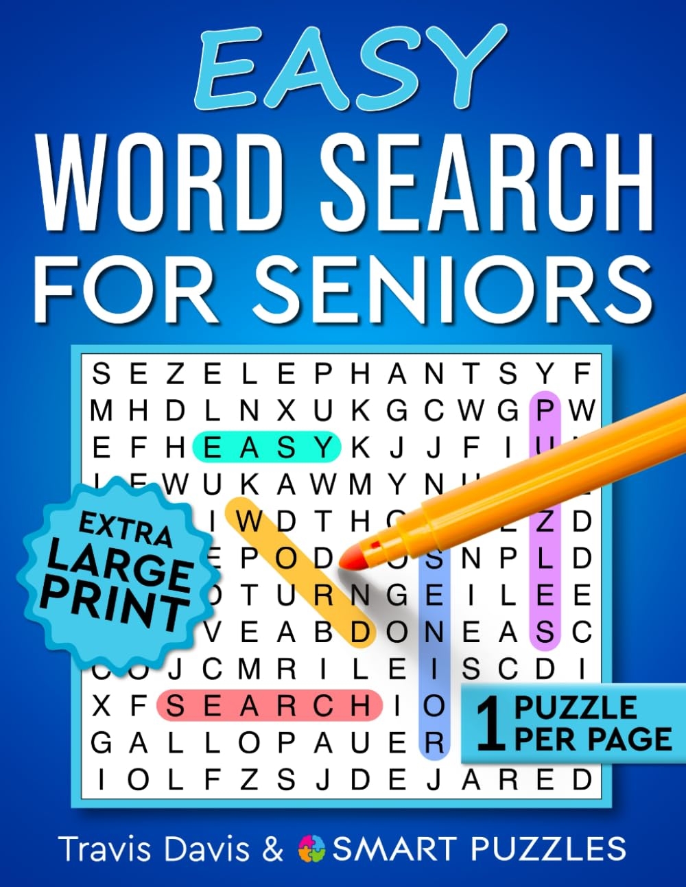 Easy Word Search For Seniors Extra Large Print U0026 One Puzzle Per Page Vol 3 Easy Word Search For Seniors Extra Large Print U0026 One Puzzle Per Page Vol 3