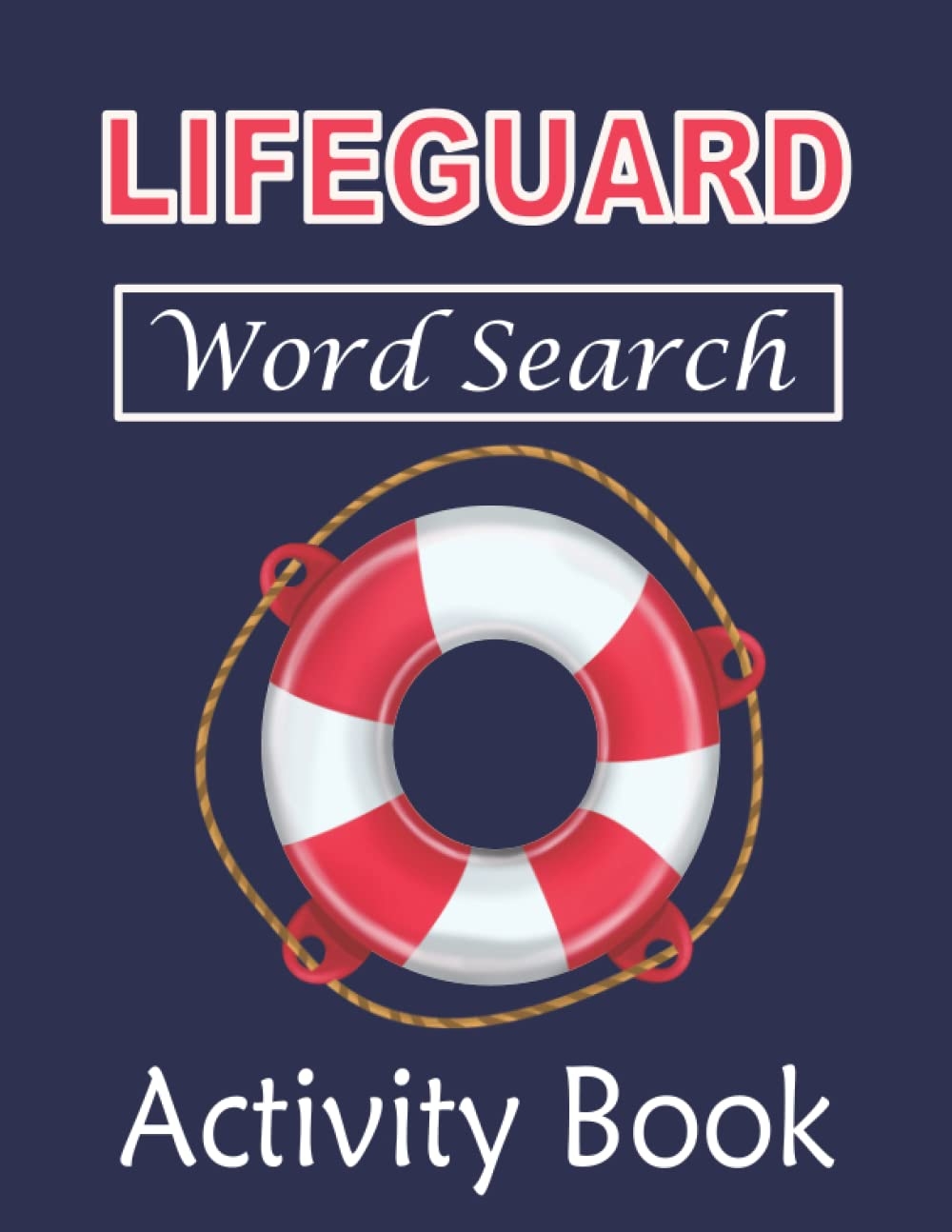 Lifeguard Word Search Activity Books Large Print Lifeguard Themed Puzzle Book For Adults With Solution