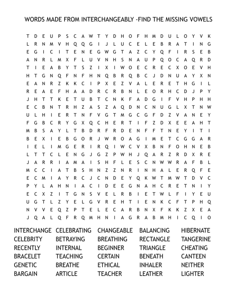 WORDS MADE FROM INTERCHANGEABLY FIND THE MISSING VOWELS Word Search WordMint