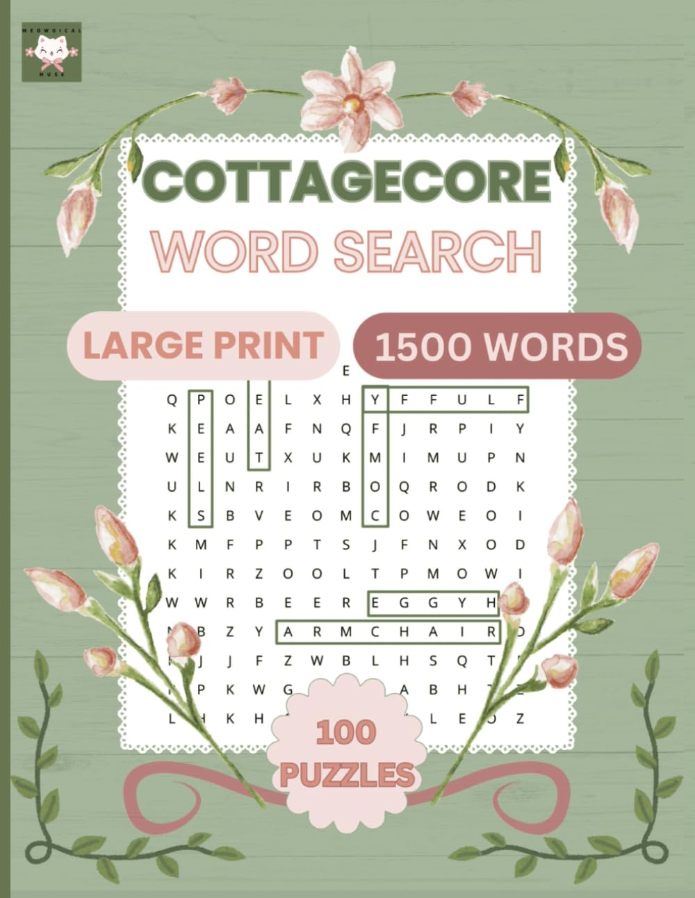 Amazon Cottagecore Word Search Large Print 1500 Words 100 Puzzles Whimsical Relaxing Word Search Puzzle Book For Adults And Seniors Inspired By Nature Nostalgia And Slow Living 9798333011596 Meowgical Muse Books