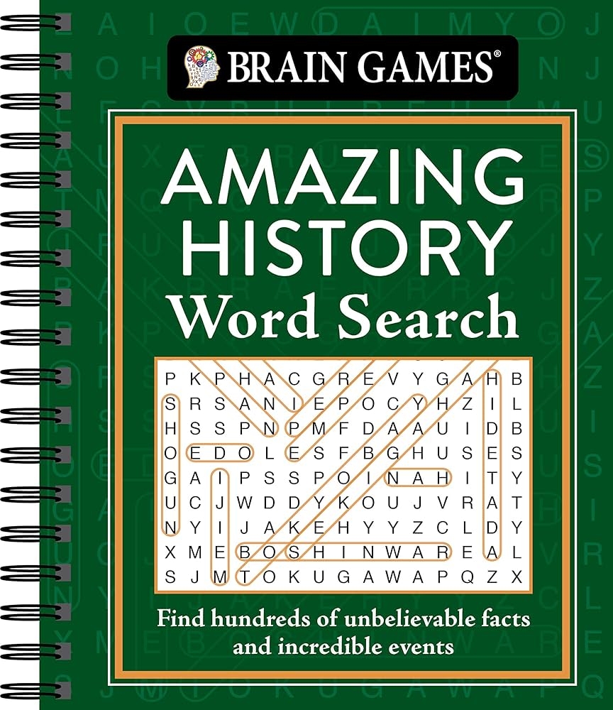 Brain Games Amazing History Word Search Find Hundreds Of Unbelievable Facts And Incredible Events Publications International Ltd Brain Games Amazon au Books